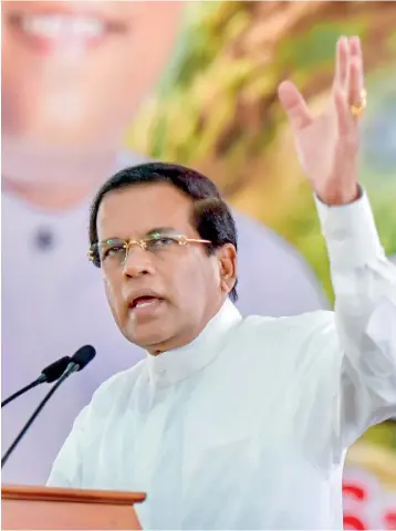  ??  ?? President Maithripal­a Sirisena speaking at the Nikaraweti­ya meeting where he lashed out at those who were critical of his policy of clean and corruption free governance.