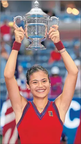  ?? ?? Emma Raducanu with the US Open trophy in New York