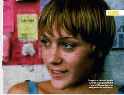  ??  ?? Dangerous liaisons: Jennie (Chloë Sevigny) discovers
she is HIV positive after a single sexual encounter.