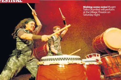  ??  ?? Making some noiseMugen Taiko Drumfest will perform at the Village Theatre on Saturday night