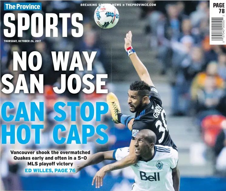  ?? — THE CANADIAN PRESS ?? Anibal Godoy and the San Jose Earthquake­s were upended by Aly Ghazal and the Vancouver Whitecaps in the first round of MLS playoffs Wednesday night.