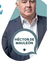  ?? ?? HÉCTOR DE MAULEÓN