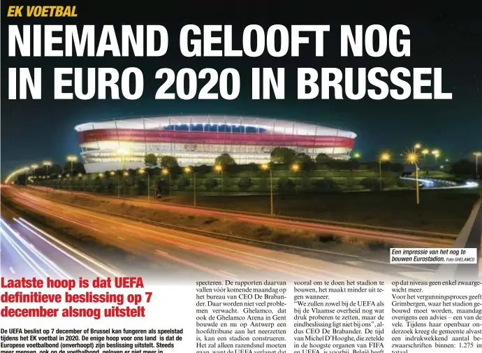  ?? Foto GHELAMCO ?? Een impressie van het nog te bouwen Eurostadio­n.