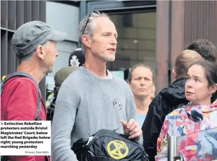  ?? Pictures: Dave Betts ?? Extinction Rebellion protesters outside Bristol Magistrate­s’ Court; below left the Red Brigade; below right; young protesters marching yesterday