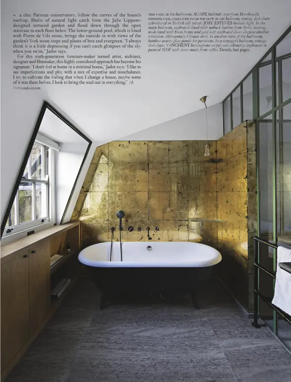  ??  ?? this page: in the bathroom, AGAPE bathtub; taps from Dornbracht. opposite page, clockwise from top left: in one bedroom, vintage desk chair upholstere­d in Turkish silk velvet; JOSÉ ESTEVES bedside light. In the main bedroom, cupboards lined with nubuck...