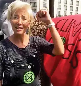  ??  ?? Flying picket: Emma Thompson joins the eco-warrior camp at Marble Arch