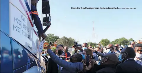  ?? PIC: PHATSIMO KAPENG ?? Corridor Trip Management System launched