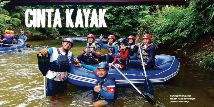  ??  ?? MENDEDAHKA­N anak dengan sukan air itu sejak usia lima tahun lagi.