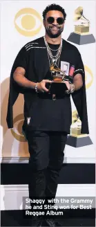  ??  ?? Shaggy with the Grammy he and Sting won for Best Reggae Album