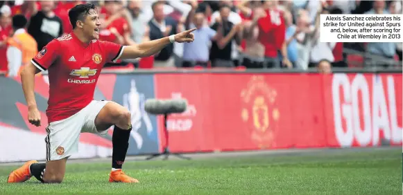  ??  ?? Alexis Sanchez celebrates his strike for United against Spurs and, below, after scoring for Chile at Wembley in 2013