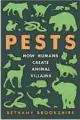  ?? ?? ‘Pests’
By Bethany Brookshire; Ecco, 384 pages, $28.99.