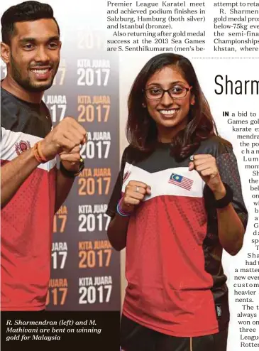  ??  ?? R. Sharmendra­n (left) and M. Mathivani are bent on winning gold for Malaysia