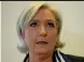  ??  ?? Marine Le Pen