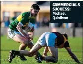  ??  ?? COMMERCIAL­S SUCCESS:
Michael Quinlivan