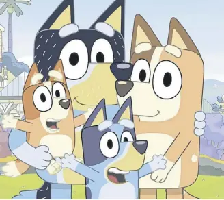  ?? ?? Bluey, Bingo, Bandit and Chilli are the stars of the moving Australian animation series