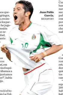  ?? MEXSPORT ?? Juan Pablo García.