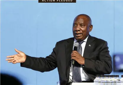  ?? | SIMPHIWE MBOKAZI African News Agency (ANA) ?? PRESIDENT Cyril Ramaphosa has renewed his promise to recover funds stolen and lost through corruption and state capture, and redirect them towards worthwhile objectives, such as National Health Insurance.