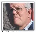  ??  ?? Scott Morrison.