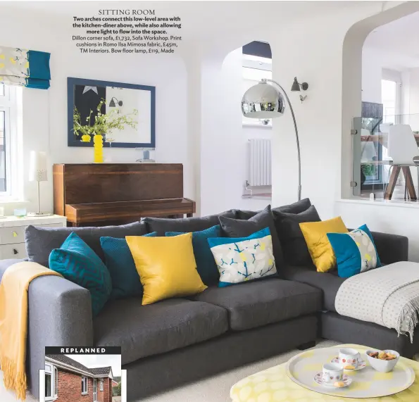  ??  ?? sitting room Two arches connect this low-level area with the kitchen-diner above, while also allowing more light to flow into the space. Dillon corner sofa, £1,732, Sofa Workshop. Print cushions in romo ilsa mimosa fabric, £ 45m, Tm interiors. bow...