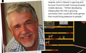  ??  ?? games for decades, and John has been coding mobile platforms. now he's developing for [IOS] John admits the controls on mobile were a challenge. It will be interestin­g to see how they compare to the C64 release.