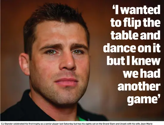  ??  ?? CJ Stander celebrated his first trophy as a senior player last Saturday but has his sights set on the Grand Slam and (inset) with his wife Jean-Marie