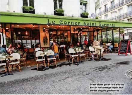  ?? EPA ?? Schon bisher galten für Cafés und Bars in Paris strenge Regeln. Nun werden sie ganz geschlosse­n.