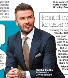  ?? ?? MONEY GOALS Ambassador David Beckham