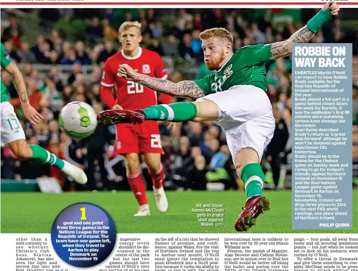  ?? GETTY ?? Hit and hope: James McClean gets in a late shot against Wales