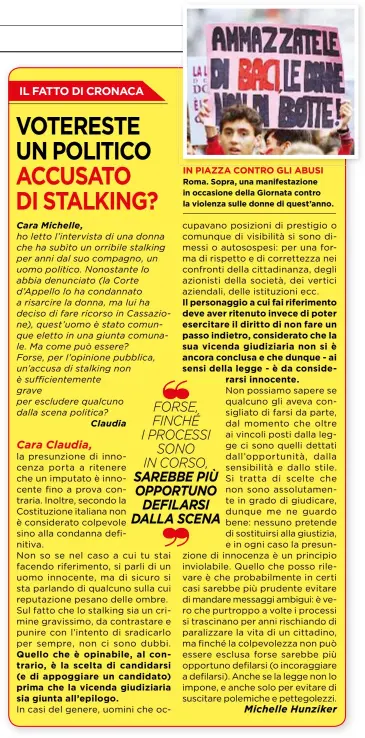  ??  ?? IN PIAZZA CONTRO GLI ABUSI Roma. Sopra, una manifestaz­ione in occasione della Giornata contro la violenza sulle donne di quest’anno.