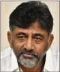  ?? ?? D.K. Shivakumar