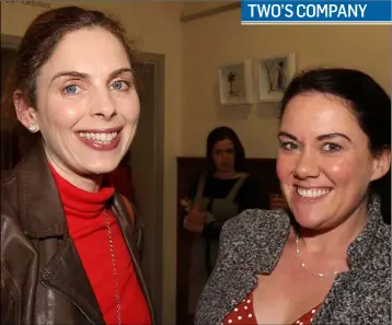  ??  ?? Martina O’Connor and Lorraine Whelan at ‘The Shape of Two’ in The Presentati­on Centre.