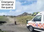  ??  ?? Emergency services at the quarry