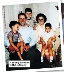  ?? S e m l o h n o m a e / m a r g a t s n I Instagram/eamonnholm­es ?? A young Eamonn with his family