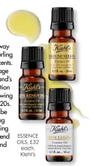  ??  ?? ESSENCE OILS, £32 each, Kiehl’s