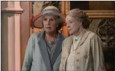  ?? COURTESY OF FOCUS FEATURES ?? Penelope Wilton, left, and Maggie Smith return for “Downton Abbey: A New Era,” out May 20.