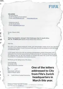  ??  ?? One of the letters addressed to City from Fifa’s Zurich headquarte­rs in March this year.