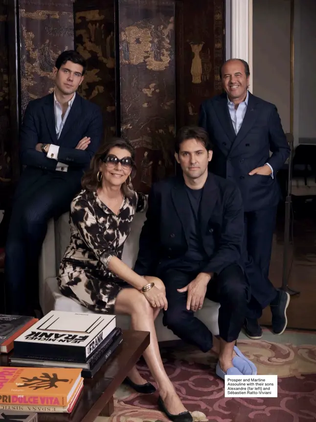  ??  ?? Prosper and Martine Assouline with their sons Alexandre (far left) and Sébastien Ratto-viviani