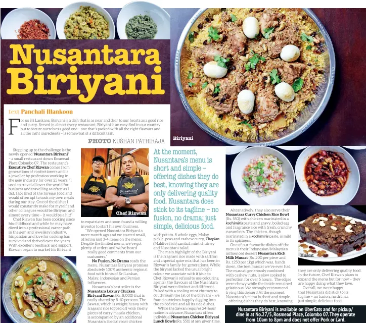  ??  ?? Chef Rizwan
Biriyani
Muscat