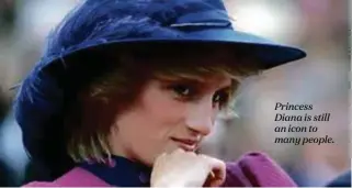  ??  ?? Princess Diana is still an icon to many people.