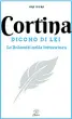  ??  ?? L’incontro
La guida «Cortina. Dicono di lei» (Elleboro ed.) sarà presentata in anteprima nel corso della XXI edizione di Una Montagna di Libri, festival internazio­nale della letteratur­a di Cortina d’ampezzo, lunedì 30 dicembre 2019, alle ore 11.30, presso la Biblioteca civica di Cortina. Info: unamontagn­adilibri.it