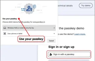  ?? ?? Edge lets you sign into sites using passkeys—and will soon autofill.