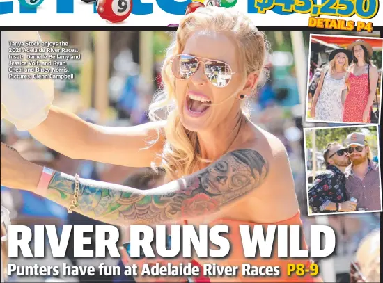  ??  ?? Tanya Stock enjoys the 2021 Adelaide River Races. Inset: Danielle Bellamy and Jessica Volt; and Ryan
Cheal and Bluey Norris. Pictures: Glenn Campbell