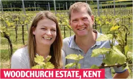  ?? ?? WOODCHURCH ESTATE, KENT Feeling flat: Winemakers Donna and Graham Barbour