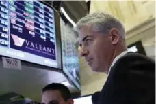  ?? RICHARD DREW/THE ASSOCIATED PRESS FILE PHOTO ?? Bill Ackman, CEO and founder of Pershing Square Capital, made a so-far losing bet on Valeant Pharmaceut­icals Internatio­nal.