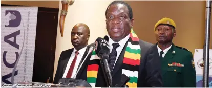  ??  ?? President Emmerson Mnangagwa