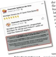  ?? FACEBOOK/KK ?? „Keine Spekulatio­nen.“Diese Stellungna­hme veröffentl­iche die
FF St. Peter/Spittal auf ihrer Facebook-Seite