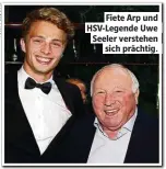 ??  ?? Fiete Arp und HSV-Legende Uwe Seeler verstehen sich prächtig.