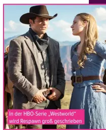  ??  ?? In der Hbo-serie „Westworld“wird Respawn groß geschriebe­n