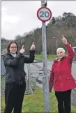  ??  ?? Michelle Gallagher and Oban Community Council chairperso­n Marri Malloy hope drivers get the point.