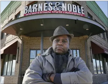  ?? University to Barnes & Noble. TONY DEJAK — THE ASSOCIATED PRESS ?? Andre Brady poses for a photo outside the Barnes & Noble, Thursday, Jan. 21, in Youngstown. On its surface, the story of Brady’s fight to keep his well-paying union job at a public university bookstore that was privatized isn’t unique. Hundreds of workers have watched as their positions at once-independen­t college bookstores disappeare­d in recent years as operations were transferre­d to national book retailing giants. What makes the Ohio man’s case notable is that it created a five-year paper trail that provides rare detail on the handover of the store from Youngstown State